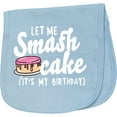 thumbnail image 2 of Inktastic Let Me Smash Cake Its My Birthday Baby Burp Cloth, 2 of 3