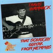 Travis Wammack - That Scratchy Guitar From Memphis - Rock N' Roll Oldies - CD