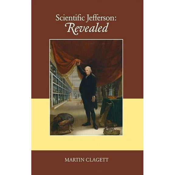 Scientific Jefferson : Revealed (Hardcover)