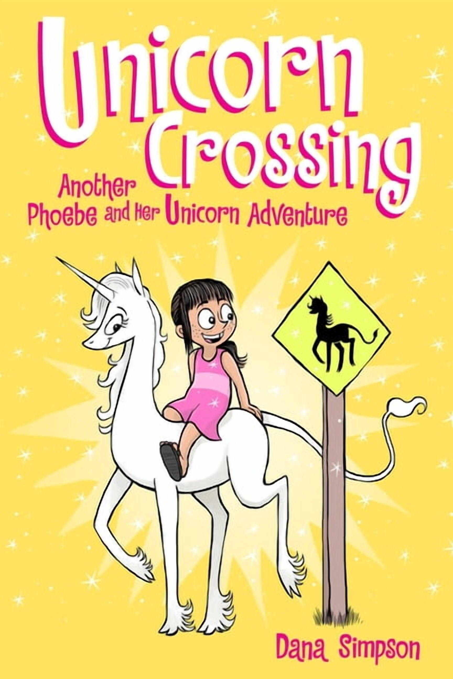 Phoebe and Her Unicorn Phoebe and Her Unicorn: Volume 1, Book 1
