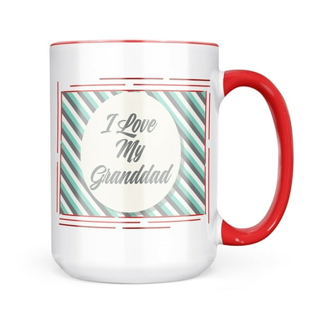 

Neonblond I Love My Granddad Father s Day Teal and Grey Stripes Mug gift for Coffee Tea lovers