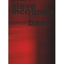 Steve McQueen: Bass, (Paperback)