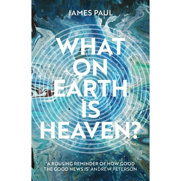 What on Earth Is Heaven?, (Paperback)