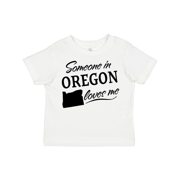 Inktastic Someone in Oregon Loves Me Boys or Girls Toddler T-Shirt