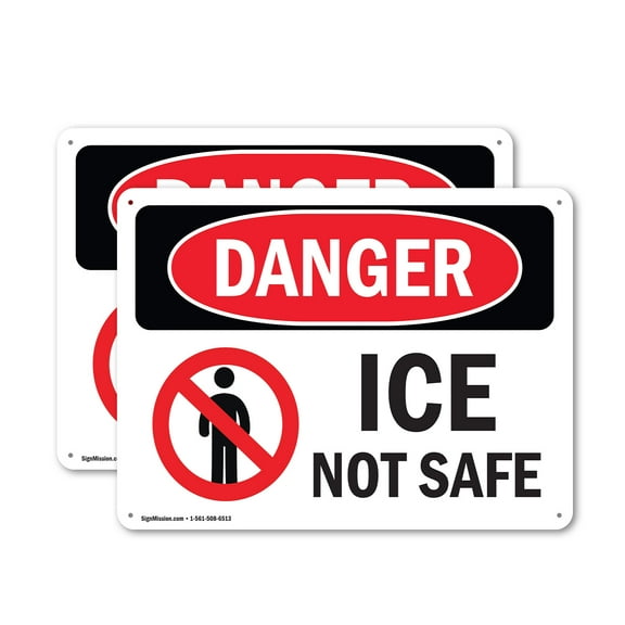 (2 Pack) Ice Not Safe OSHA Danger Sign 10 Inch X 7 Inch Indoor / Outdoor Rust-Free Aluminum Metal Signs for Workplace, Workshop, and Construction Site, Made in the USA