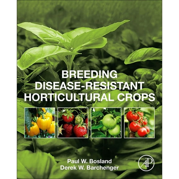 Breeding Disease-Resistant Horticultural Crops, (Paperback)