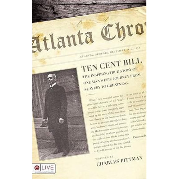 Pre-Owned Ten Cent Bill (Paperback) 1606962965 9781606962961