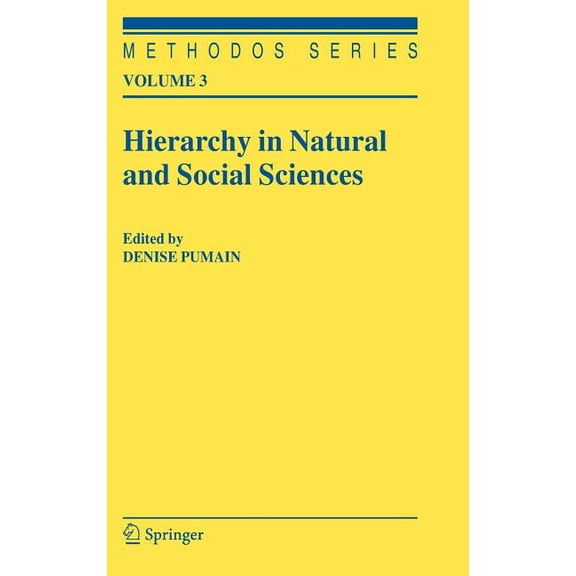 Methodos Hierarchy in Natural and Social Sciences, Book 3, (Hardcover)