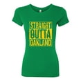 thumbnail image 2 of Straight Outta Oakland Oak Fan | Fantasy Baseball Fans | Womens Sports Slim Fit Junior Tee, Kelly, X-Large, 2 of 4