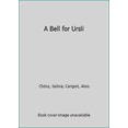 thumbnail image 1 of Pre-Owned A Bell for Ursli (Turtleback) 3280014832 9783280014837, 1 of 1