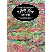 How to Marbleize Paper: Step-by-Step Instructions for 12 Traditional Patterns, Pre-Owned (Paperback)