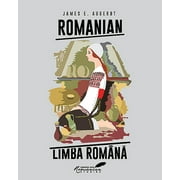 Romanian/Limba Romana : A Course in Modern Romanian, Used [Hardcover]