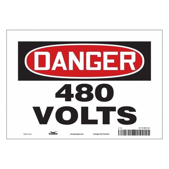 Safety Sign, 7 in Height, 10 in Width, Vinyl, Vertical Rectangle, English, 479W58 479W58