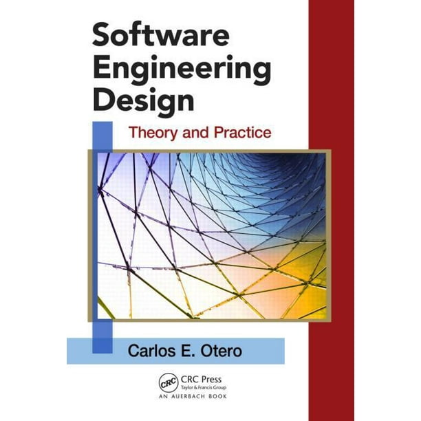 Applied Software Engineering Software Engineering Design Theory and Practice (Hardcover