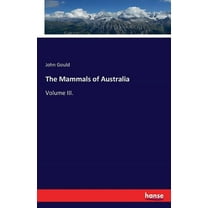 The Mammals of Australia: Volume III., (Paperback)