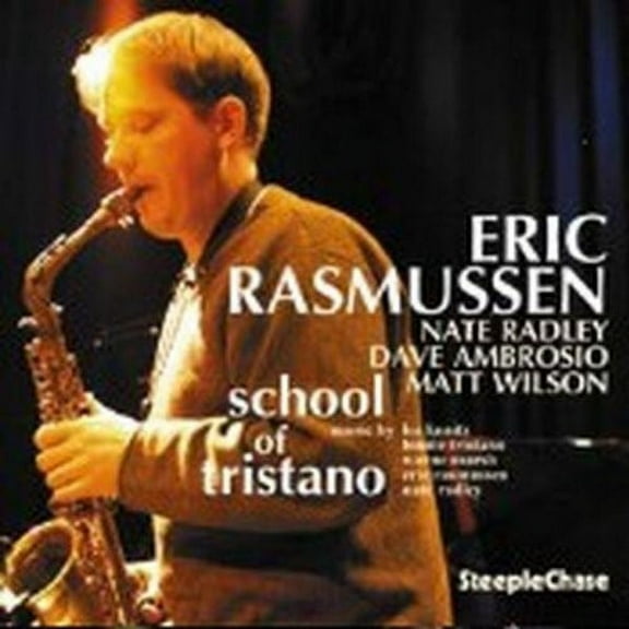Eric Rasmussen - School of Tristano - Music & Performance - CD