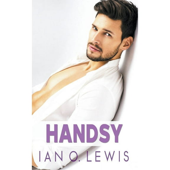 Boys of Oregon Hill: Handsy (Series #4) (Paperback)