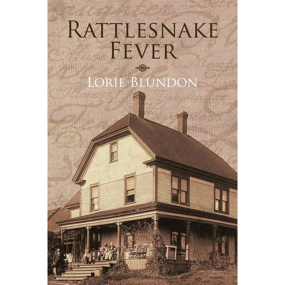 Rattlesnake Fever