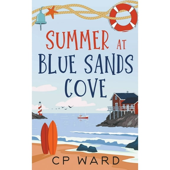 Glorious Summer Summer at Blue Sands Cove, Book 1, (Paperback)
