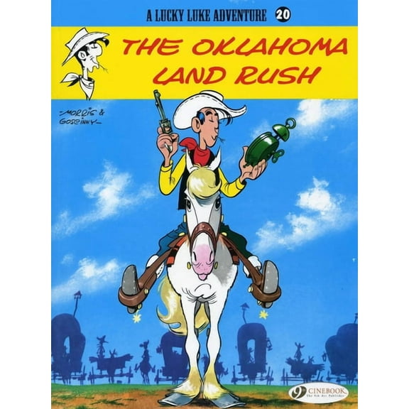 Lucky Luke The Oklahoma Land Rush, Book 20, (Paperback)