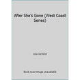 thumbnail image 1 of Pre-Owned After She's Gone (West Coast Series) (Hardcover) 1617734659 9781617734656, 1 of 1