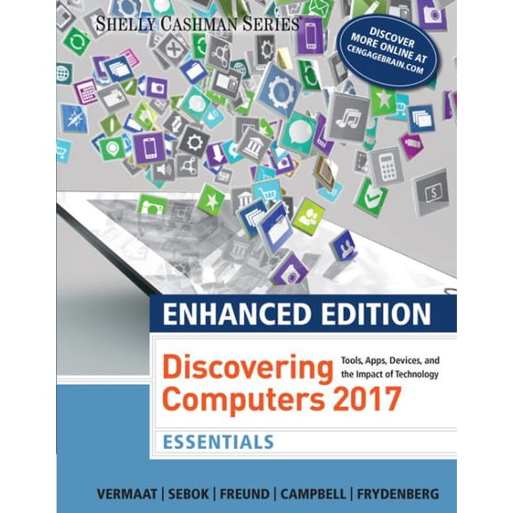 Discovering Computers Enhanced 2017
