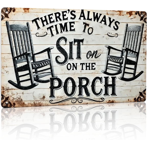 Front Porch Decor Metal Tin Sign, "Time to Sit on the Porch" Vintage Plaque, Rustic Farmhouse Outside Signs for Patio Deck Yard Home, 8x12 Inch