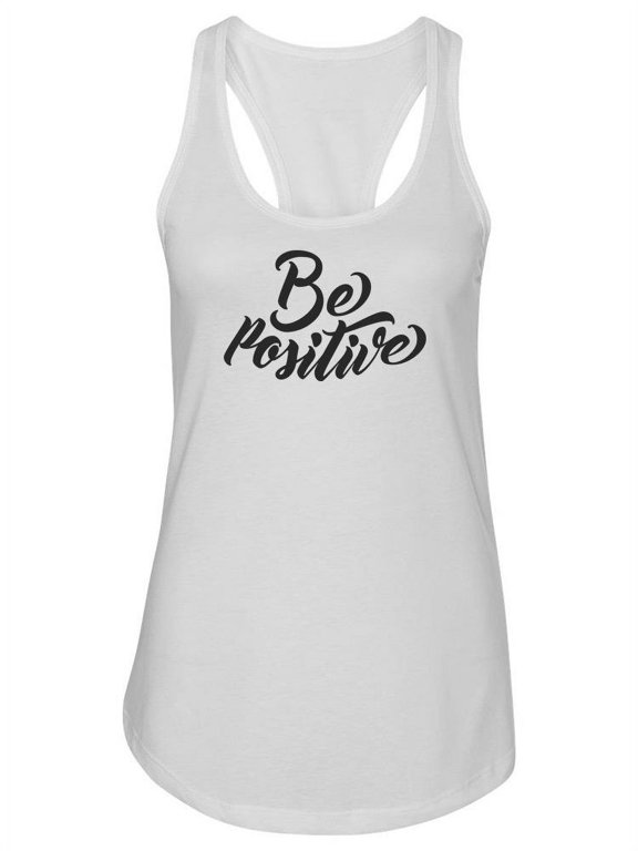 "be Positive" Design Tank Women -Image by Shutterstock, Female Medium
