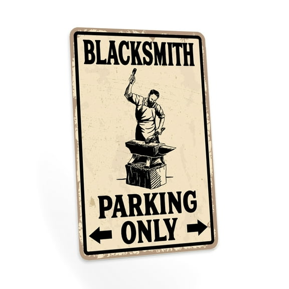 Blacksmith Parking Only, Blacksmith, Forge, Workshop Décor, Signs for Garage 8x12 208122001028