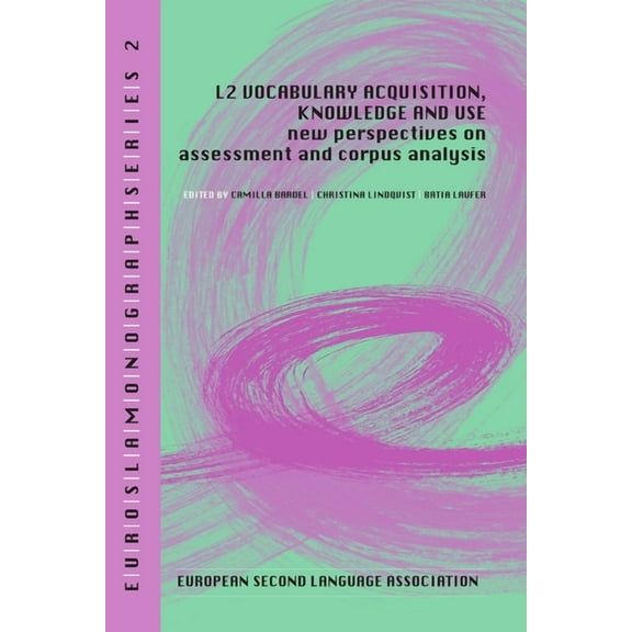 L2 vocabulary acquisition, knowledge and use, (Paperback)