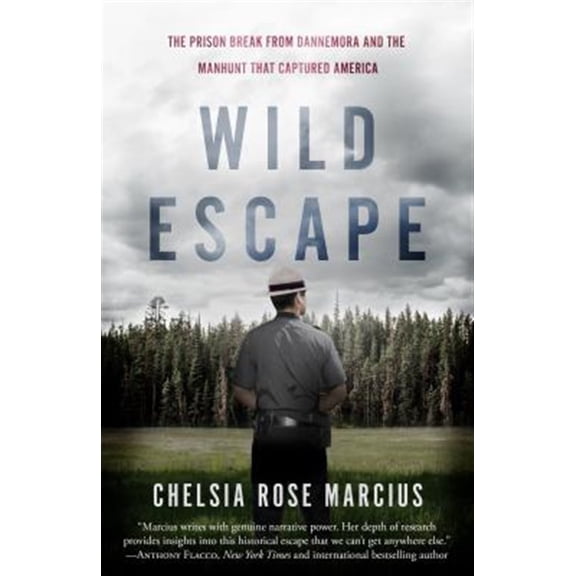 Pre-Owned Wild Escape: The Prison Break from Dannemora and the Manhunt That Captured America (Paperback) 1635761824 9781635761825