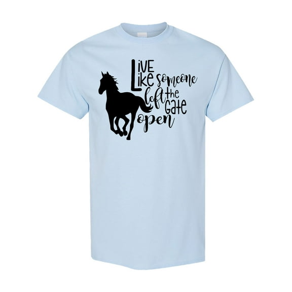 Inktastic Live Like Someone Left the Gate Open Horse Silhouette T-Shirt