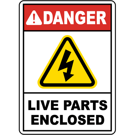 Traffic Signs - Danger Live Parts Enclosed Sign 10 x 7 Aluminum Sign Street Weather Approved Sign 0.04 (Best Live Traffic App)