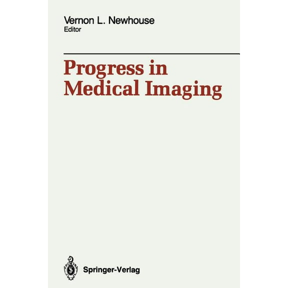 Progress in Medical Imaging, (Paperback)