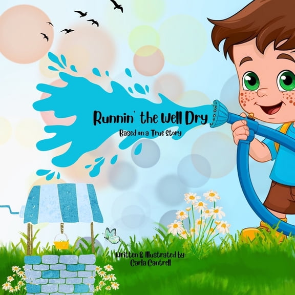 Runnin' the Well Dry, (Paperback)