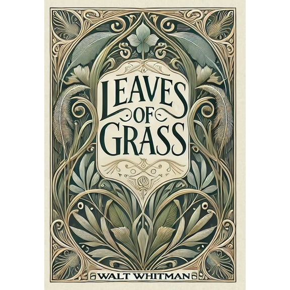 Leaves of Grass (Collector's Edition) (Laminated Hardback with Jacket), (Hardcover)
