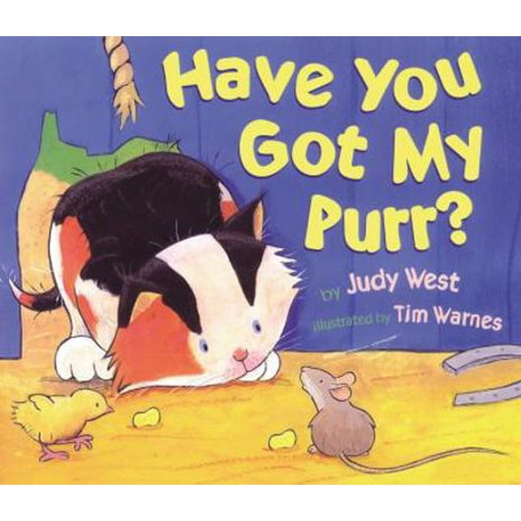 Pre-Owned Have You Got My Purr? (Hardcover) 0525463909 9780525463900