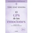 thumbnail image 1 of El GPS De Tus Emociones, de Tere Díaz, Diana, Pasta blanda, 1 of 3