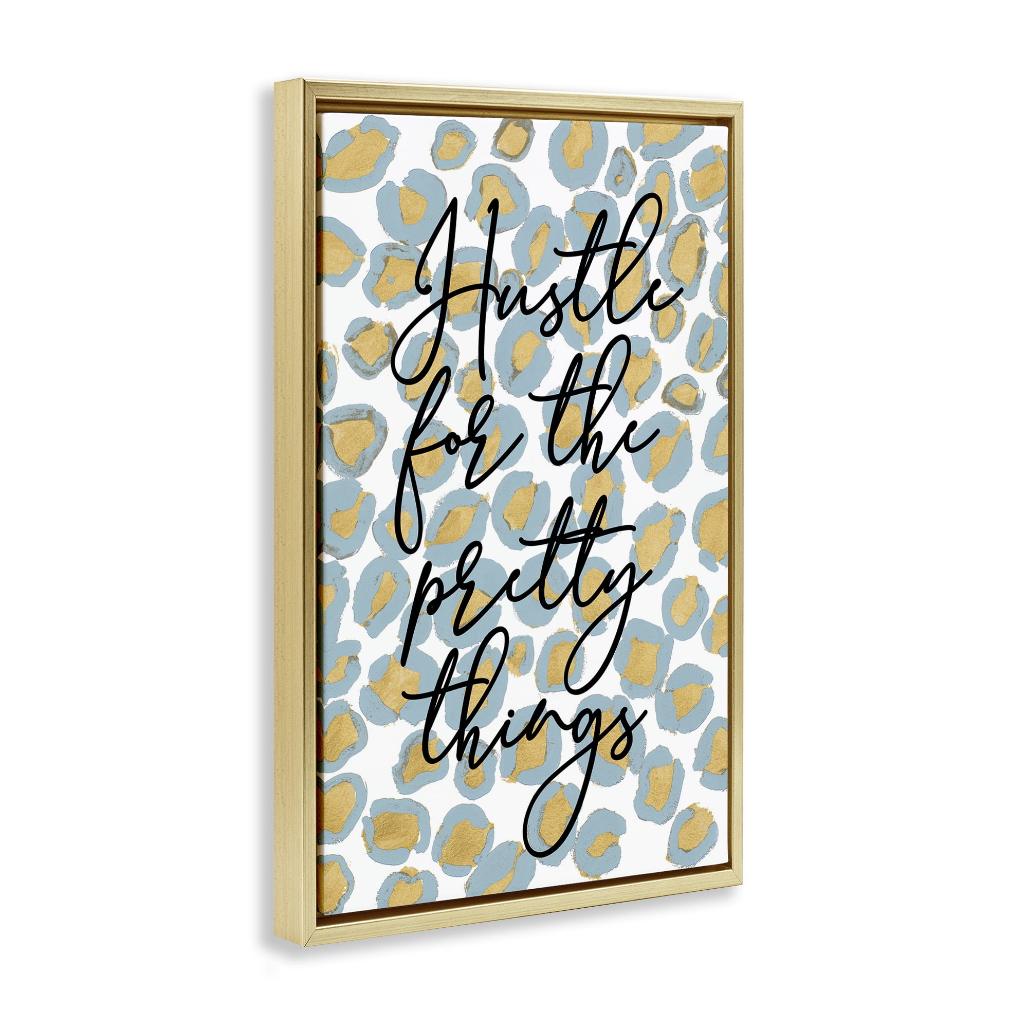 Stupell Industries Hustle For Pretty Things Typography Painting Gold Floater Framed Art Print Wall Art, 17 x 25
