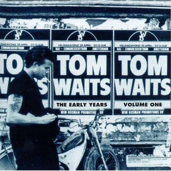 Tom Waits - The Early Years, Vol. 1 - Music & Performance - CD