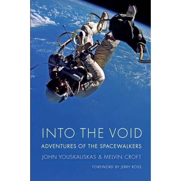 Outward Odyssey: A People's History Into the Void: Adventures of the Spacewalkers, (Hardcover)