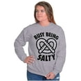 thumbnail image 3 of Busy Being Salty Pretzel Food Pun Sweatshirt for Men or Women Brisco Brands S, 3 of 6