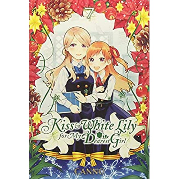 Pre-Owned Kiss and White Lily for My Dearest Girl, Vol. 7 9781975380991