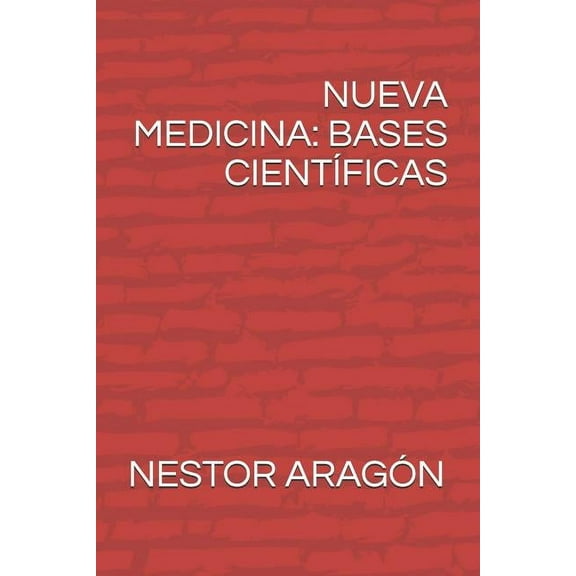 Medicina: Nueva Medicina : Bases Científicas (Series #1) (Paperback)