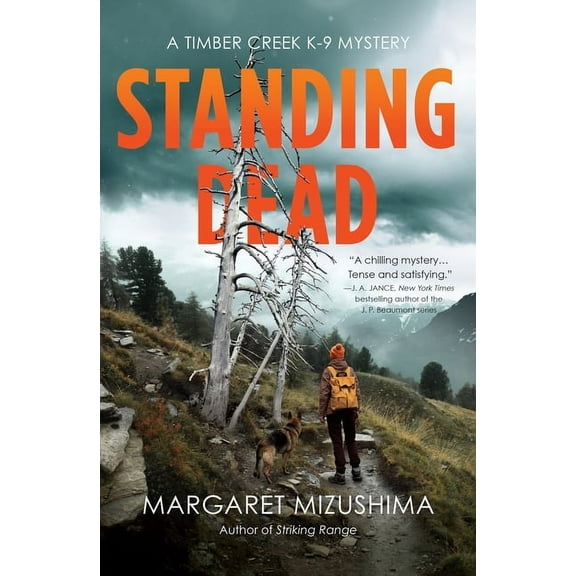 A Timber Creek K-9 Mystery: Standing Dead (Series #8) (Paperback)