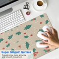 thumbnail image 4 of Long Mouse Pads for Desk,Beige Christmas Holly Pattern Desk Mats on Top Of Desks, Desk Mouse Pad Extra Large with 3mm Non-Slip Base and Stitched Edge for Gaming,Office,Work,Home 31.5x15.7in, 4 of 5