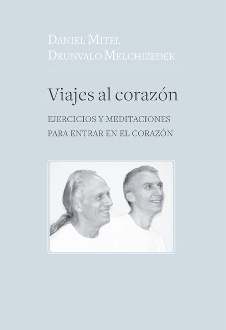 ISBN 9788417492151 - Viajes Al Corazón - By Drunvalo Melchizede ...