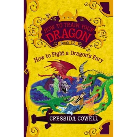 Pre-Owned How to Fight a Dragon's Fury (Hardcover) 0316365157 9780316365154