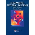 thumbnail image 1 of Pre-Owned Comparing Federal Systems, Third Edition: Volume 50 (Paperback) 1553391888 9781553391883, 1 of 1