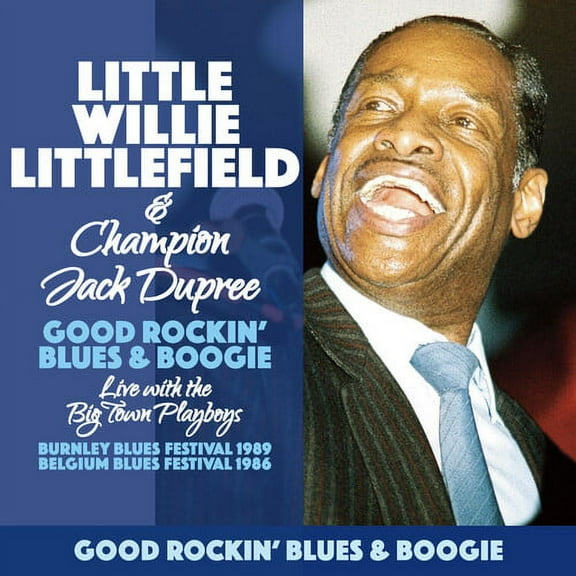Little Willie Litttlefield & Champion Jack Dupree - Good Rockin' Blues & Boogie - Blues - CD